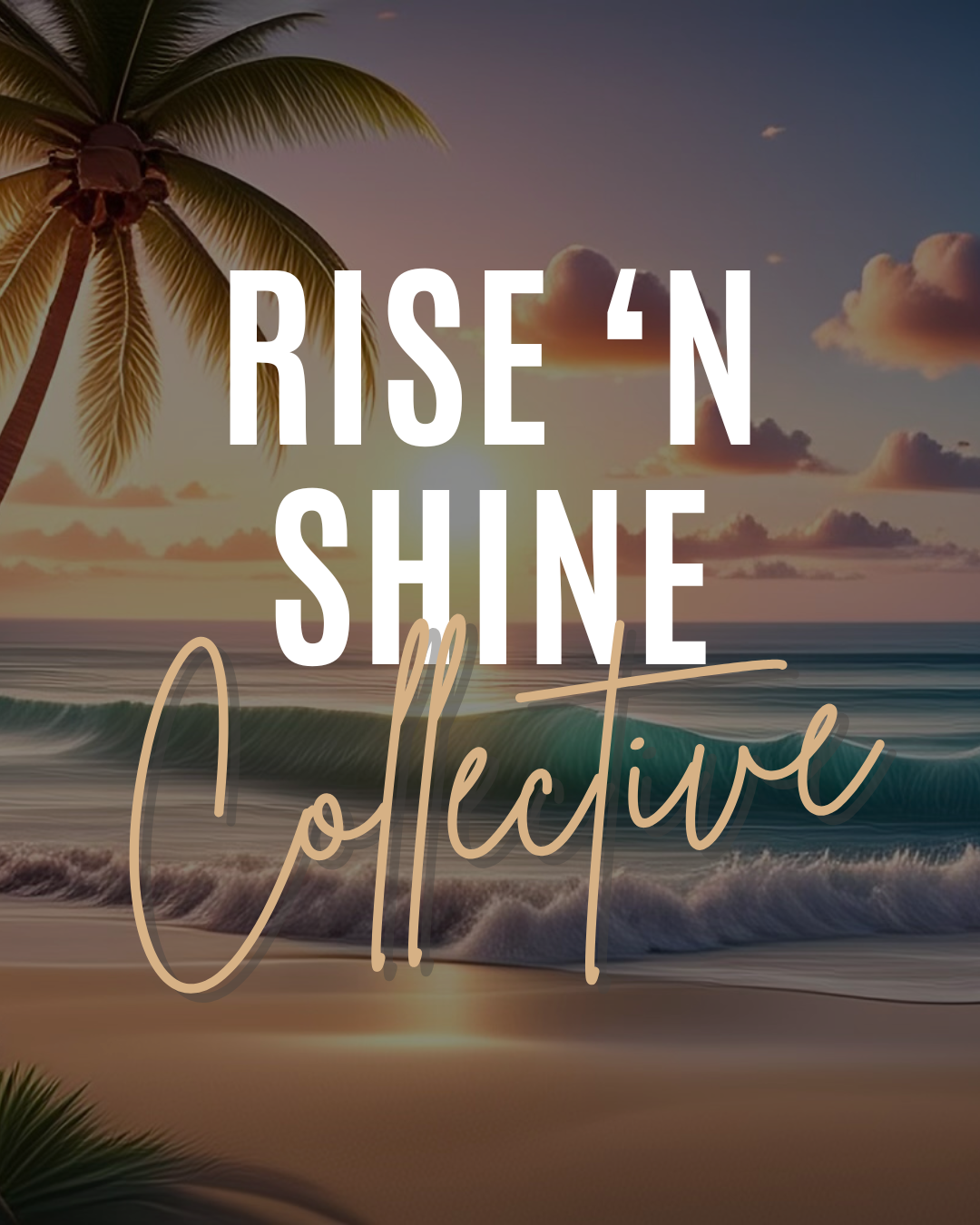 Shine Right In Their Faces - Meditation + Journal Prompts by Rise 'n Shine Collective